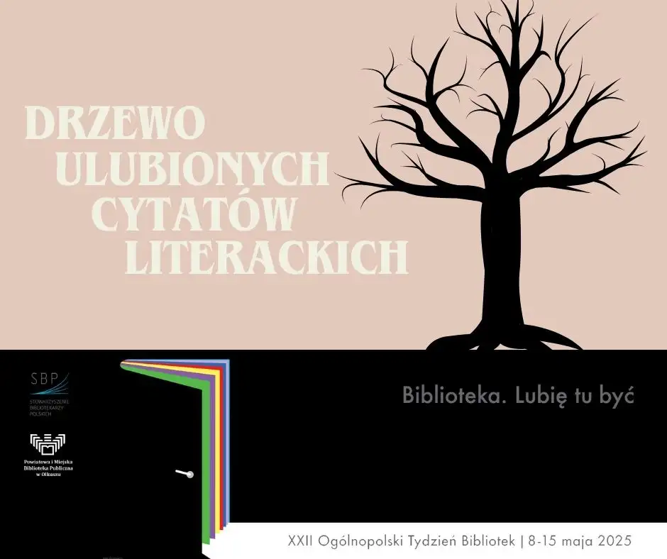 DRZEWO ULUBIONYCH CYTATÓW W OLKUSKIEJ BIBLIOTECE