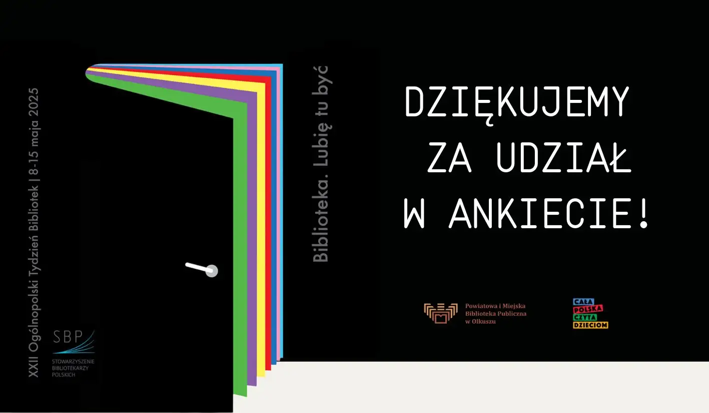 BADANIE SATYSFAKCJI CZYTELNIKÓW 2025 - DZIĘKUJEMY ZA WASZE OPINIE!