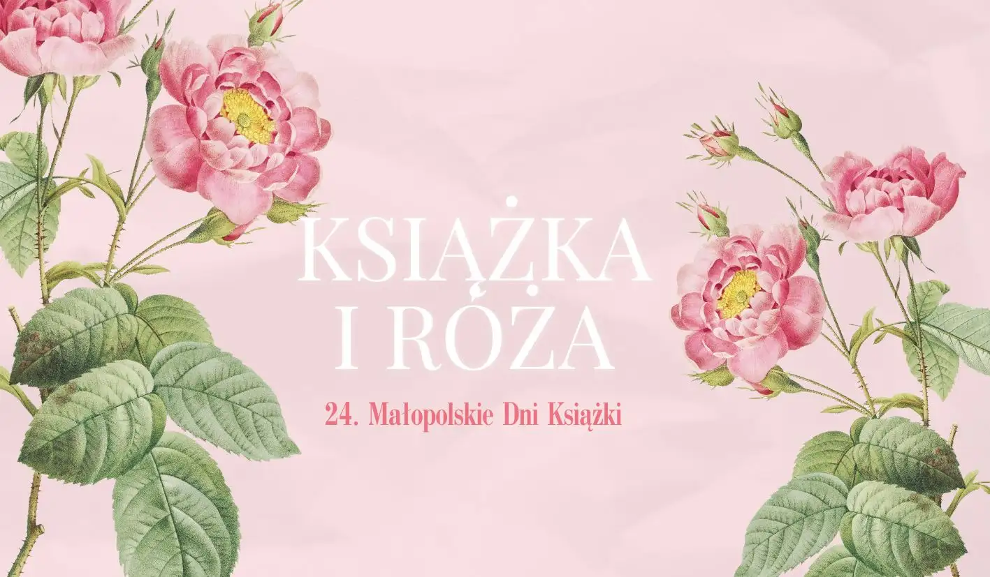 ,,KSIĄŻKA I RÓŻA
