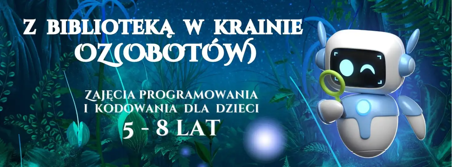 Z BIBLIOTEKĄ W KRAINIE OZ(obotów)